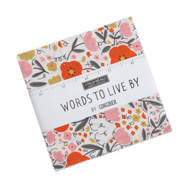 Moda Words to live by Charm Pack